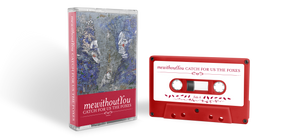 Catch for us the Foxes - Audio Cassette