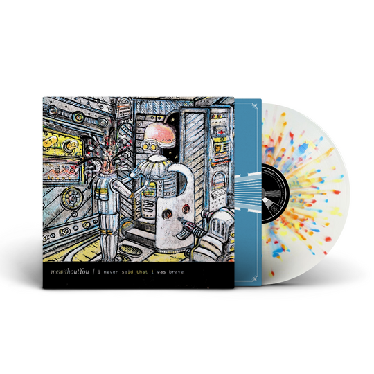 I Never Said That I Was Brave - Collector's Edition