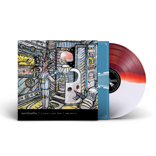 I Never Said That I Was Brave - Collector's Edition